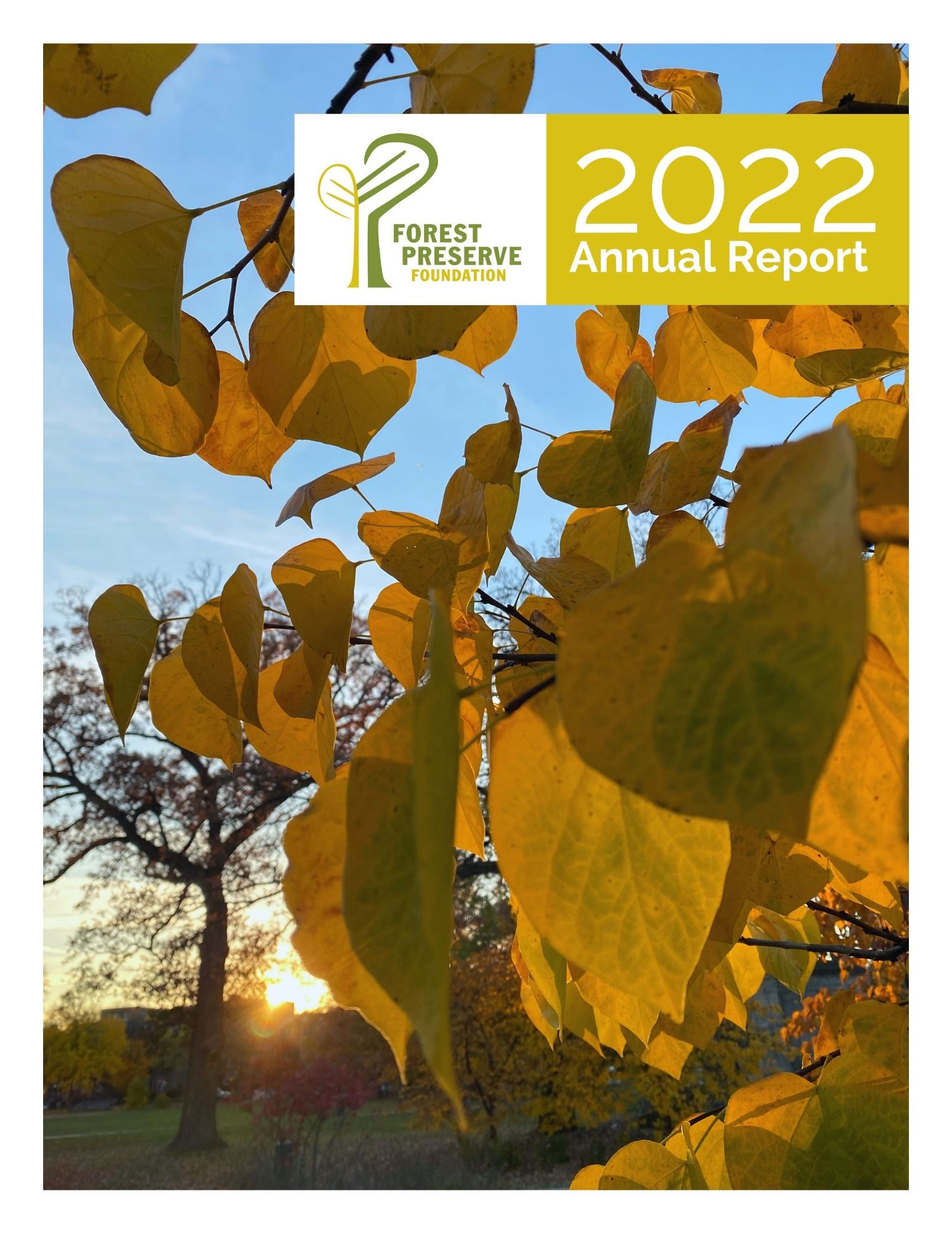2022 Forest Preserve Foundation Annual Report FINAL